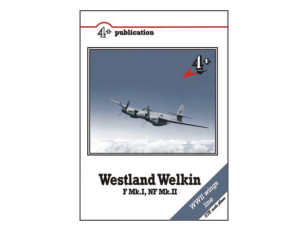 ウェストランド ウェルキン F Mk. I、NF Mk.II