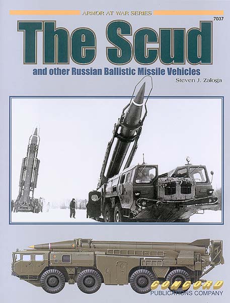 The Scud and other Russian Ballistic Missile Vehicles - ウインドウを閉じる