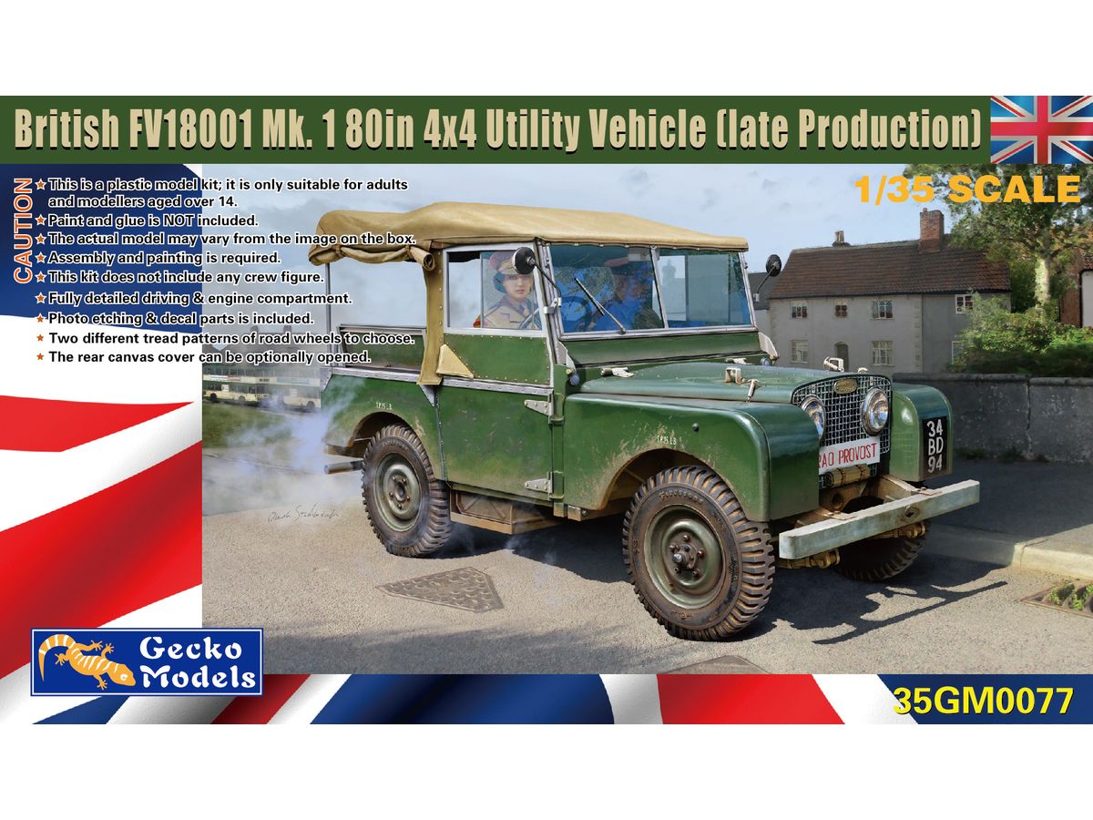 1/35 英国陸軍 FV18001 マークⅠ 80in 4x4 ユーティリティビークル (後期型)