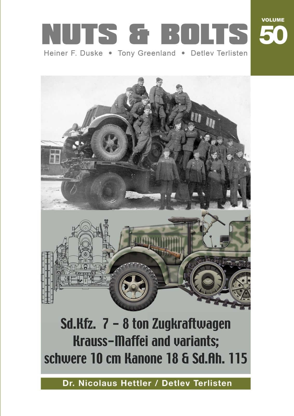 【予約する】　Sd.Kfz.7 8トンハーフトラック(クラウス・マッファイ社製)と派生型 w/10cm重カノン砲18/Sd.Ah