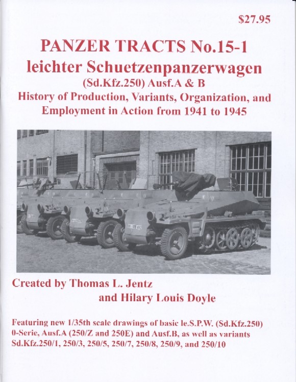 leichter Schuetzenpanzerwagen (Sd.Kfz.250) Ausf.A & B