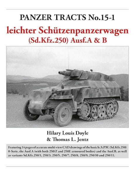 【予約する】　パンツァー・トラクツ No.15-1　　軽装甲兵員輸送車Sd.Kfz.250 A&B 型