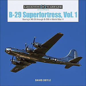 「B-29 スーパーフォートレス Vol.1」 XB-29から第二次大戦のB-29B写真資料集（ハードカバー）