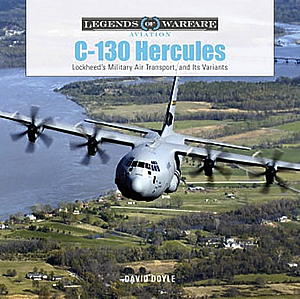 「C-130 ハーキュリーズ」 軍用輸送機とそのバリエーション（ハードカバー）