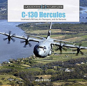 「C-130 ハーキュリーズ」 軍用輸送機とそのバリエーション（ハードカバー） - ウインドウを閉じる