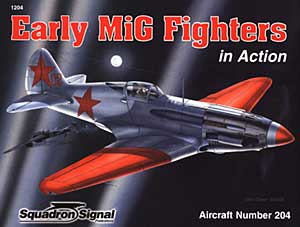 Early MiG Fighters in Action - ウインドウを閉じる