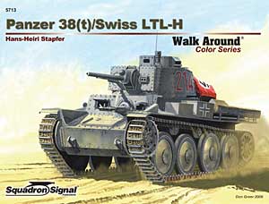 WW.II ドイツ軍 38(t)/スイス軍 LTL-H ウォークアラウンド（ソフトカバー版） - ウインドウを閉じる