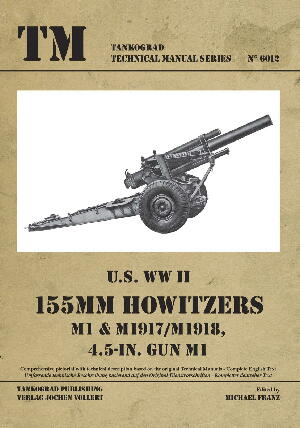 U.S WWII 155mm Howitzers M1&M1917/M1918 4.5-in.Gun M1 - ウインドウを閉じる