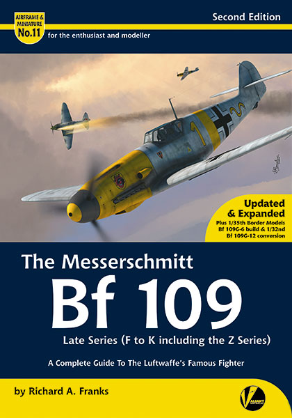 エアフレーム ＆ ミニチュア No.11：メッサーシュミット Bf 109 後期シリーズ (F～K & Z) 完全ガイド (改訂 - ウインドウを閉じる