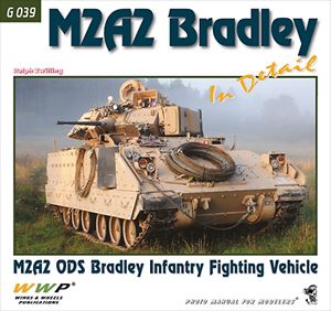 M2A2 ODS ブラッドレー歩兵戦闘車 ディティール写真集